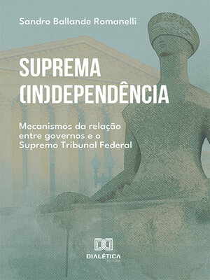 cover image of Suprema (in)dependência